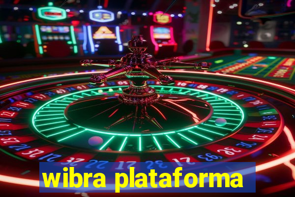 wibra plataforma